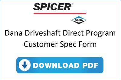 Download Dana Driveshaft Direct Program Form